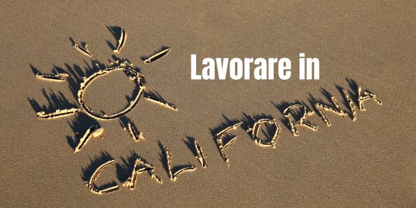 lavorare in california
