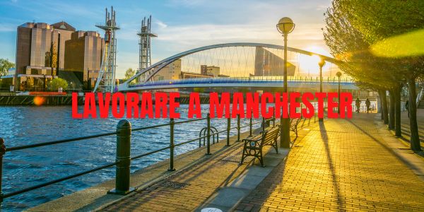 Lavorare a Manchester